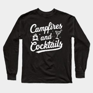 Campfire And Cocktails Hiking and Camping Drinking Long Sleeve T-Shirt